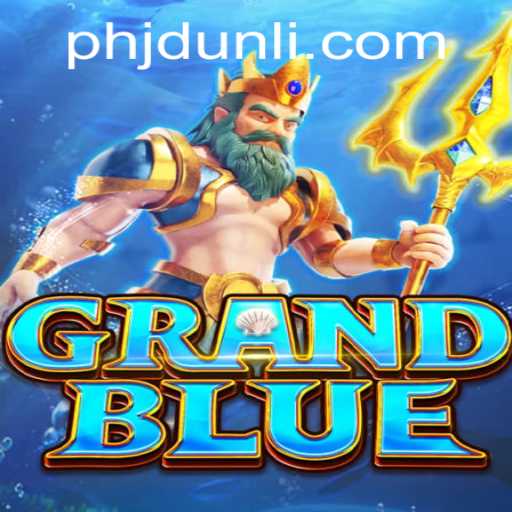 Exploring the Enchanting World of GRANDBLUE and the Intriguing JD UNLI Mechanic